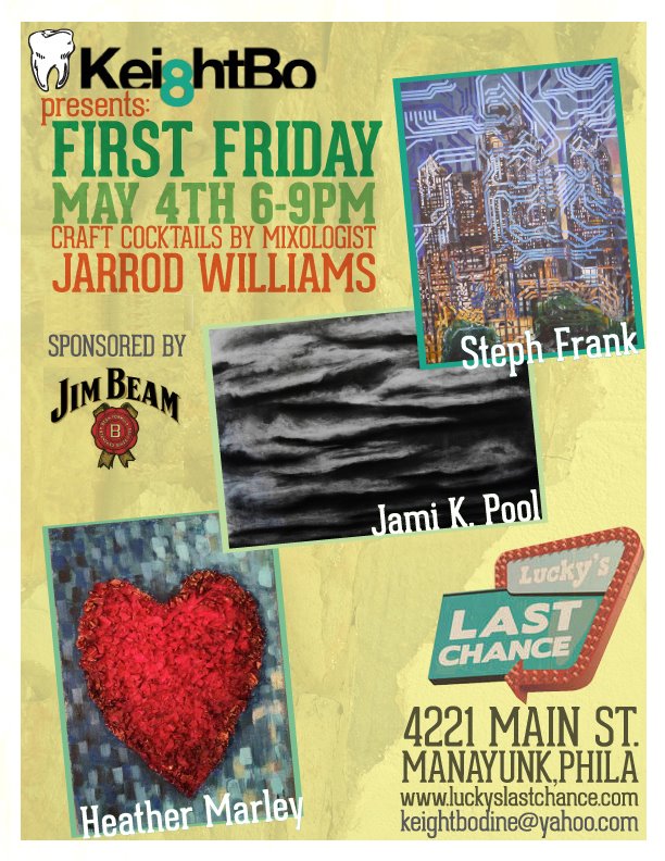 First Friday @ Lucky’s Last Chance